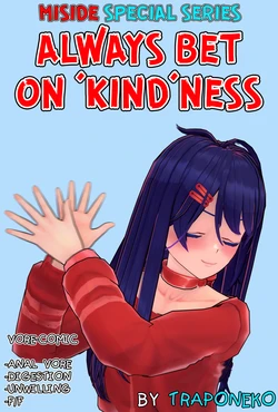 traponeko  [Miside] Always Bet on Kind'ness