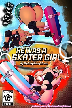 He was a Skater Girl (PTBR)