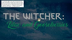 [Jacksket] The Witcher:Lilac & Gooseberries