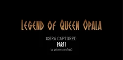[BAE3] Legend of Queen Opala THE COMPLETE SAGA