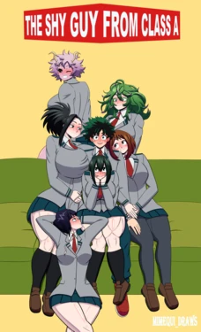 [Mimequidraws] The Shy Guy from Class 1-A (Ongoing)