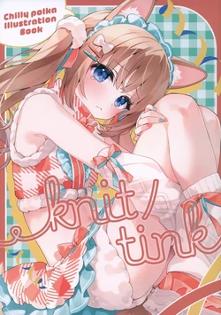 (C107) [Chilly polka (Suimya)] knit/tink