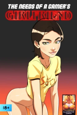 [Illustravitor] The Needs of a Gamer's Girlfriend