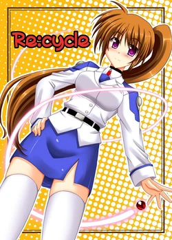 [Recycle (LASK)] Re Cycle (Mahou Shoujo Lyrical Nanoha) [Spanish] [Nekomi Fansub] [Digital]