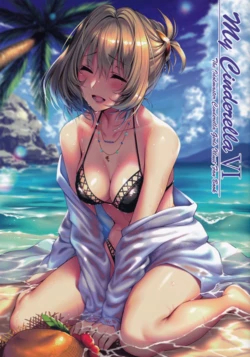 (C92) [MAHO-BIN (Piromizu)] My Cinderella VI (THE IDOLM@STER CINDERELLA GIRLS)