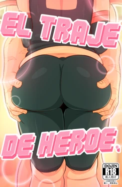 [GreatM8] Hero Suit | El traje de heroe (Boku no Hero Academia) [Spanish].