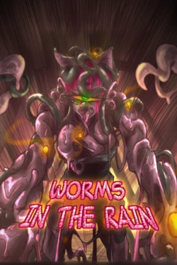 [Arkumphagy] "Worms in the rain" [Eng]