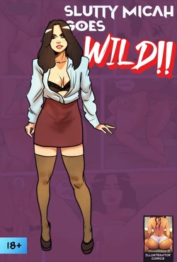[Illustravitor] Slutty Micah goes Wild