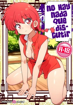 (C105) [One or Eight (Odochi)] Mondou Muyou | No hay Nada que Discutir (Ranma 1/2) [Spanish] [Harenchi no Fansub]