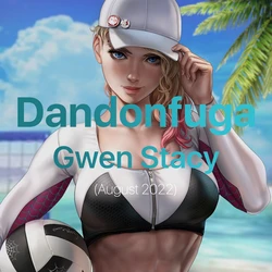 Dandonfuga August 2022 - Gwen Stacy (Samples)