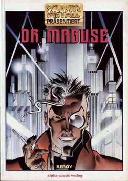 [Joseph Maria Beroy] Dr. Mabuse (Schwermetall präsentiert #20)
