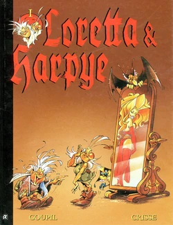 [Crisse & Jacky Goupil] Loretta & Harpye (Schwermetall präsentiert #54; German)