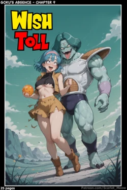 [AI Generated] Goku's Absence - Chapter 9: Wish Toll (Scarlet_Meow)