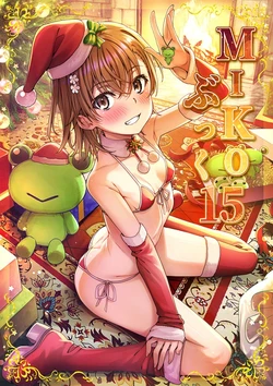 (C107) [Nora Nee-Sama (Isshi Pyuma)] MIKO Book 15 (Toaru Kagaku no Railgun)