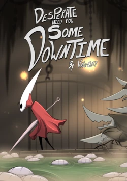 [Vale-City] Desperate Need for some Downtime (Silksong) (Ongoing)