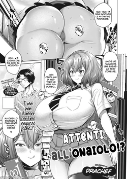 [Drachef] Onabou ni Goyoujin!? | Attenti all' Onaiolo !? (Nuki Nuki Zupposism) [Italian] [Digital]