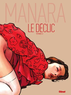[Milo Manara] Le Déclic #1 [French]