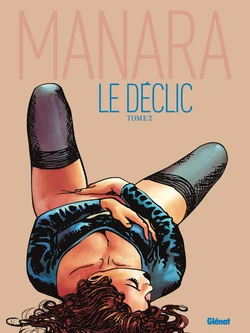 [Milo Manara] Le Déclic #2 [French]