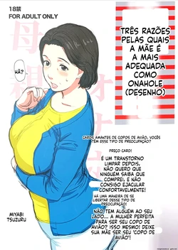 Hahaoya ga Onaho ni Saiteki na 3-tsu no Riyuu