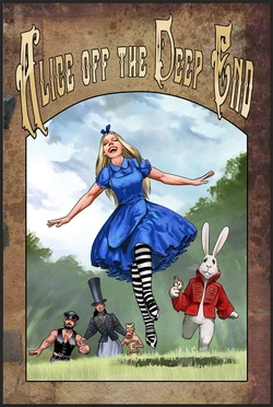 Alice off the deep end 2025 Alice in Wonderland Parody