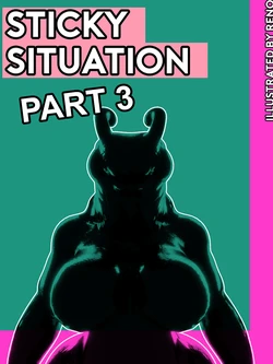 [Renö 2.0] Sticky Situation Part 3