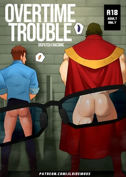 [JLoid (Jloidemous)] - Dispatch Overtime Trouble (Mecha Man Robert Robertson x Phenomaman Katon-Ur x Flambae Chad) [ENG]