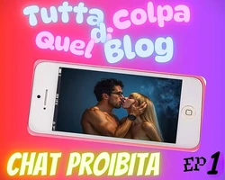 [Greta Labo] TUTTA COLPA DI QUEL BLOG (A BLOG DREAM) Ep.1 Forbidden Chat - Italian/English