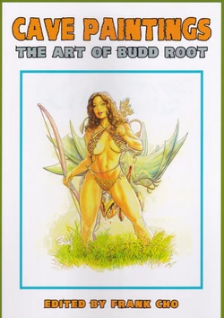 Cave Paintings - The Art of Budd Root