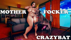 [CrazyBaT] Mother Focker
