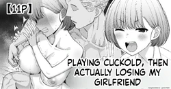 [Take Shinshi] Netorare Gokko, Nochi Netorareru Kanojo | Playing Cuckold, Then Actually Losing My Girlfriend [English]