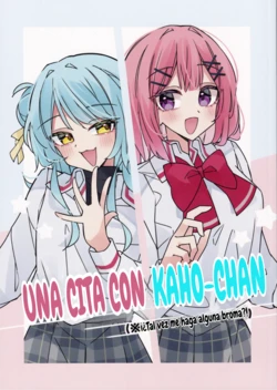 (Sokubaikai nante Muri Muri!) [Wakuwaku! Melon Pan Koubou (Kohashi Melon)] Kaho-chan to Date (Itazura Sarechau?!) | Una cita con Kaho-chan (i¿Tal vez me haga alguna broma?!)  (Watashi ga Koibito ni Nareru Wakenaijan, Muri Muri! (Muri ja Nakatta!?))  [Spanish]  [La Qiqi que traduce]