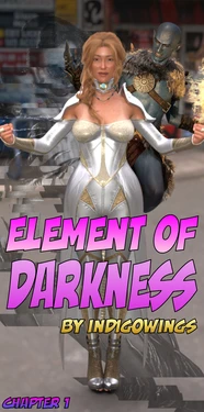 [IndigoWings] Element of Darkness Chapter 1