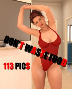 [TrishMayCry] Don't Waste Food