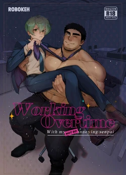 [Robokeh] Working Overtime With my NOT SO annoying senpai – Senpai ga Uzai Kouhai no Hanashi dj [Español]