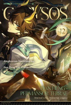 Chrysos Vol.12 Dan Heng • Permansor Terrae