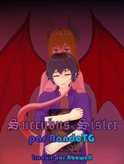 [RandoTG] Succubus Sister [French] (ch 1-28.2 - ongoing)