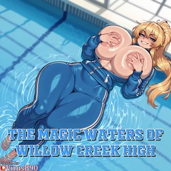 [VirusB90] The Magic Waters of Willow Creek High [AI Generated]