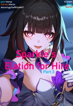 Sparkle's Elation for Hire Part 3 [AI Generated]