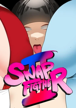 [TSFSingularity (TN6KBmarlon)] Swap Fighter II (Street Fighter & Fatal Fury)