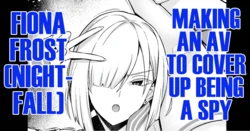 [Ankoman] Yorutobari (Fiona), jōhōya ni uragirare… | Agent Nightfall (Fiona) Getting Betrayed by Her Informant... (SPYXFAMILY) [English] [DeppoTL]