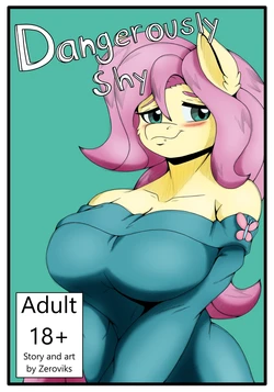 [Zeroviks] Dangerously Shy (My Little Pony Friendship is Magic)