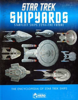 Star Trek Shipyards: Starfleet Ships 2294 - The Future