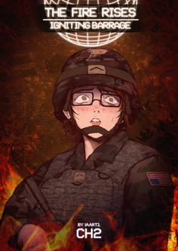 [IAArt1] The Fire Rises: Igniting Barrage: Chapter 2