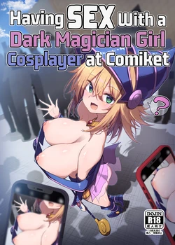 [Arutana (Chipa)] Comike de BMG Cosplayer to Off-Pako Sex |  Having Sex With a Dark Magician Girl Cosplayer at Comiket (Yu-Gi-Oh!) [English] [Xzosk] [Digital]