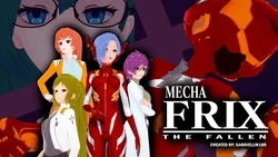 [GabrielLM180] Mecha frix: The fallen【流芯宇宙润色机翻】