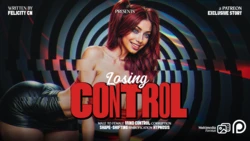 [FelicityCn] Loosing Control [AI Generated]