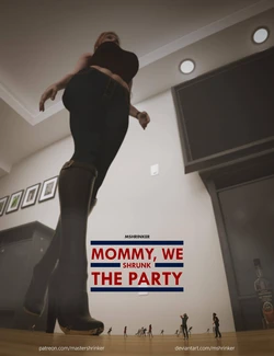 [MasterShrinker] Mommy, We Shrunk the Party