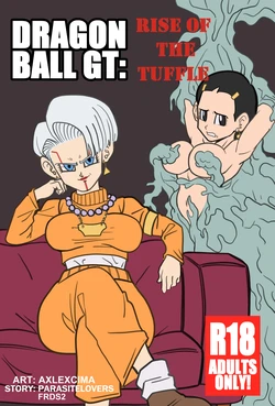 [AxlexCima] Rise of the tuffle  (Dragon Ball GT)
