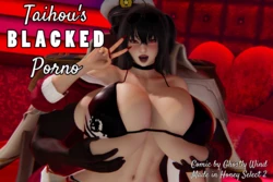 [Ghostly Wind] Doujin: Taihou's Blacked Porno [English]