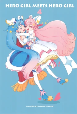 (Rainbow Flavor 34) [Guruguru Taiyo (Sakura Kotetsu)] HERO GIRL MEETS HERO GIRL 4 (Hirogaru Sky! Precure)